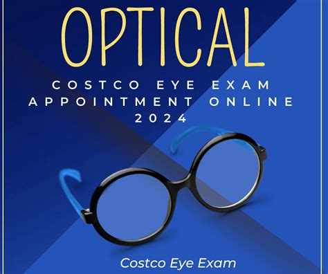 costco eye glasses appointment.